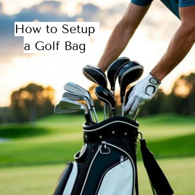 How to Setup a Golf Bag